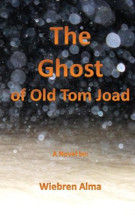 The Ghost of Old Tom Joad