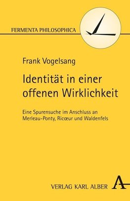 Identität in einer offenen Wirklichkeit