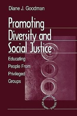 Goodman, D: Promoting Diversity and Social Justice