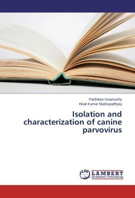 Isolation and characterization of canine parvovirus