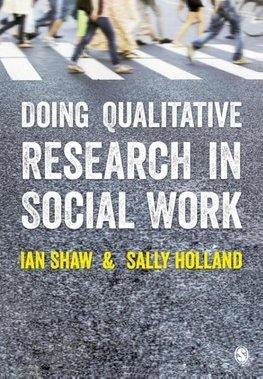 Doing Qualitative Research in Social Work