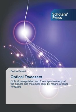 Optical Tweezers