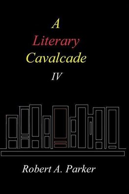 A Literary Cavalcade-IV