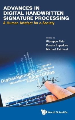 Advances in Digital Handwritten Signature Processing