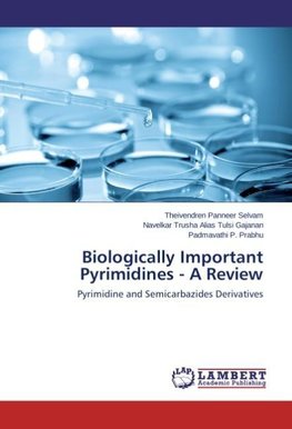 Biologically Important Pyrimidines - A Review