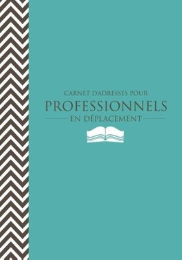 Carnet D'Adresses Pour Professionnels En Deplacement