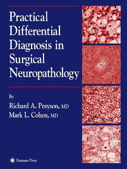 Practical Differential Diagnosis in Surgical Neuropathology