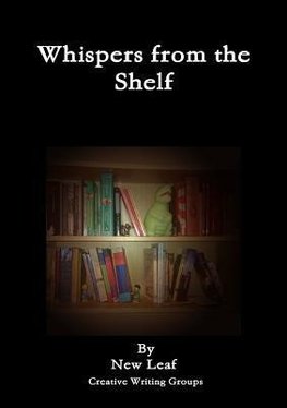 Whispers from the Shelf