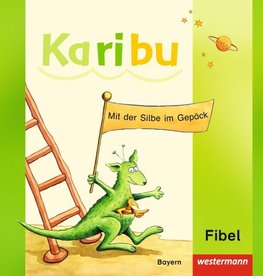 Karibu. Fibel. Bayern