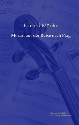 Mozart auf der Reise nach Prag