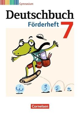 Deutschbuch Gymnasium 7. Schuljahr. Förderheft