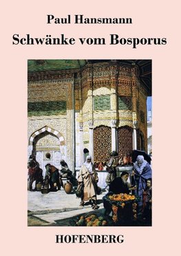 Schwänke vom Bosporus