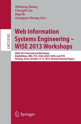 Web Information Systems Engineering - WISE 2013 Workshops