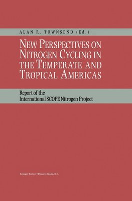 New Perspectives on Nitrogen Cycling in the Temperate and Tropical Americas