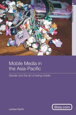 Mobile Media in the Asia-Pacific