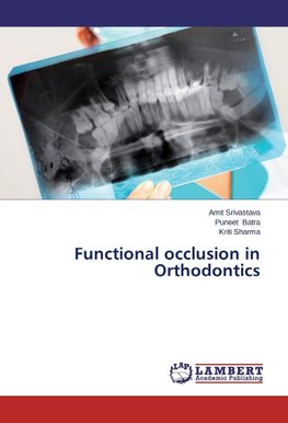 Functional occlusion in Orthodontics