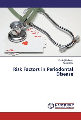 Risk Factors in Periodontal Disease