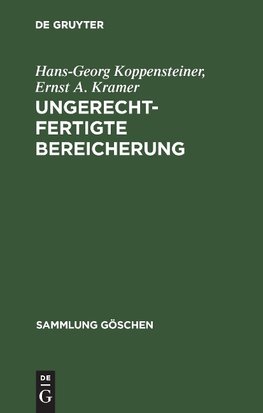 Ungerechtfertigte Bereicherung