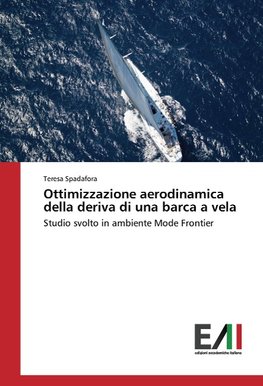 Ottimizzazione aerodinamica della deriva di una barca a vela