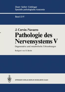 Pathologie des Nervensystems V