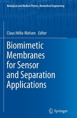 Biomimetic Membranes for Sensor and Separation Applications