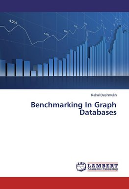 Benchmarking In Graph Databases