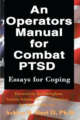 An Operators Manual for Combat PTSD