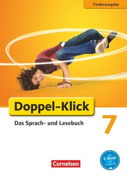 Doppel-Klick - Förderausgabe. Inklusion: für erhöhten Förderbedarf 7. Schuljahr. Schülerbuch