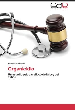 Organicidio