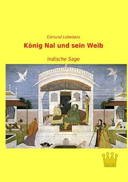 König Nal und sein Weib