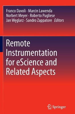 Remote Instrumentation for eScience and Related Aspects