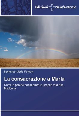 La consacrazione a Maria