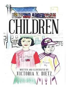 "FILIPINO AMERICAN CHILDREN"