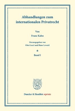 Abhandlungen zum internationalen Privatrecht