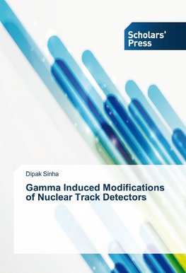 Gamma Induced Modifications of Nuclear Track Detectors