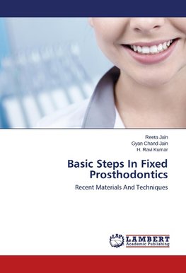 Basic Steps In Fixed Prosthodontics