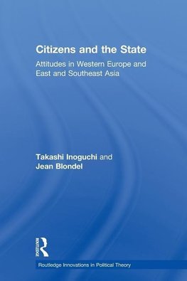 Inoguchi, T: Citizens and the State