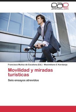 Movilidad y miradas turísticas