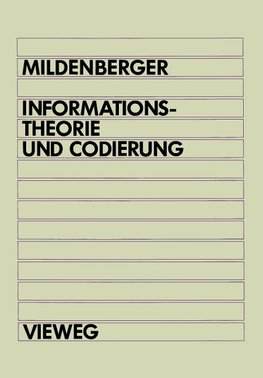 Informationstheorie und Codierung