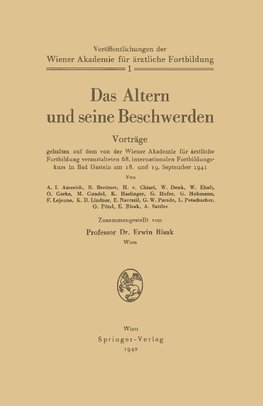 Das Altern und seine Beschwerden