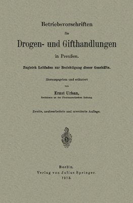 Betriebsvorschriften für Drogen- und Gifthandlungen in Preußen