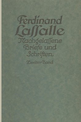 Lassalles Briefwechsel von der Revolution 1848 bis zum Beginn seiner Arbeiteragitation