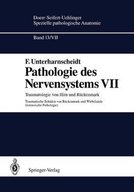 Pathologie des Nervensystems VII