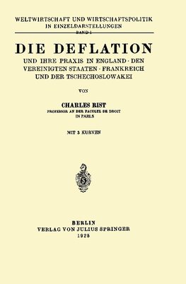 Die Deflation und Ihre Praxis in England · den Vereinigten Staaten · Frankreich und der Tschechoslowakei