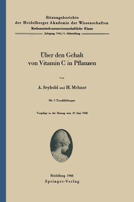 Über den Gehalt von Vitamin C in Pflanzen