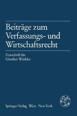 Beiträge zum Verfassungs- und Wirtschaftsrecht