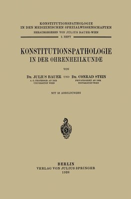 Konstitutionspathologie in der Ohrenheilkunde