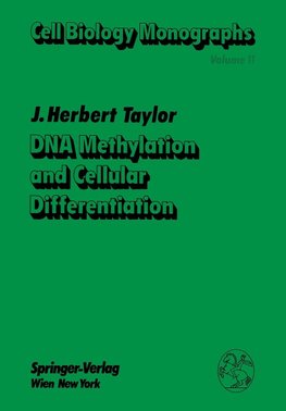 DNA Methylation and Cellular Differentiation