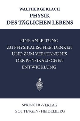 Physik des Täglichen Lebens