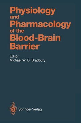 Physiology and Pharmacology of the Blood-Brain Barrier